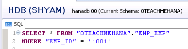 SAP HANA SQL SCRIPT UPDATE DELETE DROP COUNT